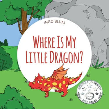 Where Is My Little Dragon?: A Funny Seek-And-Find Book