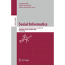 Social Informatics: Second International Conference, Socinfo 2010 Laxenburg, Austria, October 27-29, 2010 Proceedings