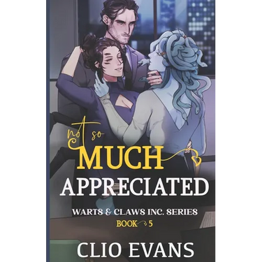Not So Much Appreciated (W/W/M Monster Office Romance)