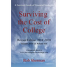 Surviving the Cost of College Revised Edition