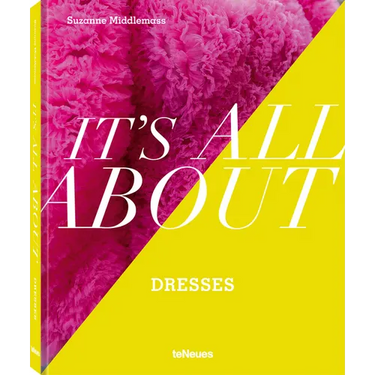 It's All about Dresses