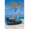 Twelve Ordinary Men: A Believer's Guide To Sharing Your Faith