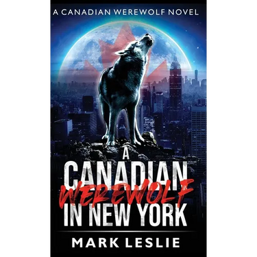 A Canadian Werewolf in New York