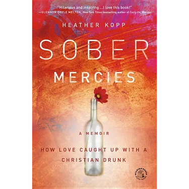 Sober Mercies
