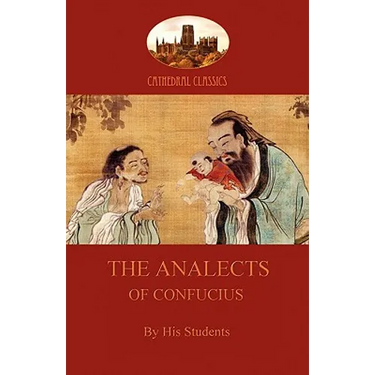 The Analects of Confucius (Aziloth Books)