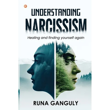 Understanding Narcissism: Healing and finding yourself again