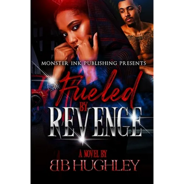 Fueled By Revenge