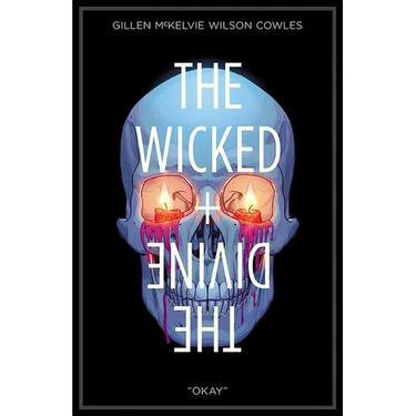 Wicked + the Divine Volume 9: Okay