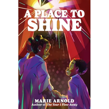 A Place to Shine
