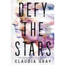 Defy the Stars