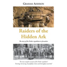 Raiders of the Hidden Ark: The story of the Parker expedition to Jerusalem