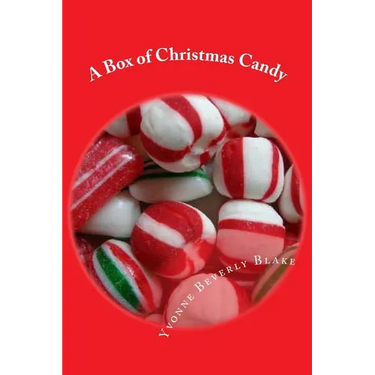 A Box of Christmas Candy: Stories and Poems of Christmas