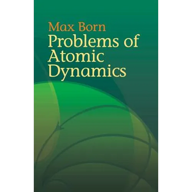 Problems of Atomic Dynamics