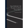 The Theory Of Plane Curves Volume II