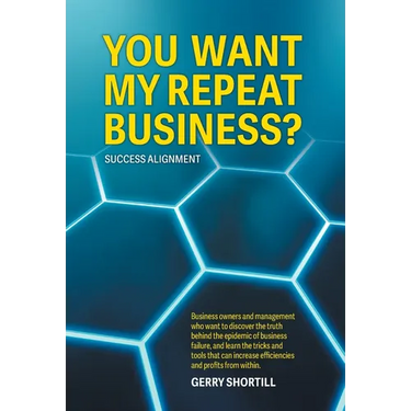You Want My Repeat Business?: Success Alignment