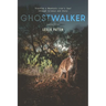 Ghostwalker: Tracking a Mountain Lion's Soul Through Science and Story