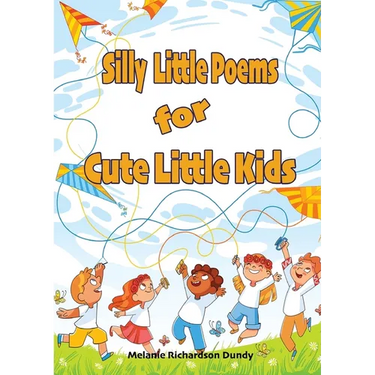 Silly little Poems for Cute little Kids