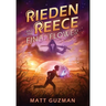 Rieden Reece and the Final Flower: A Middle-Grade Sci-Fi Adventure