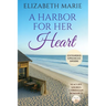 A Harbor For Her Heart