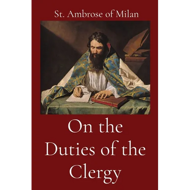 On the Duties of the Clergy