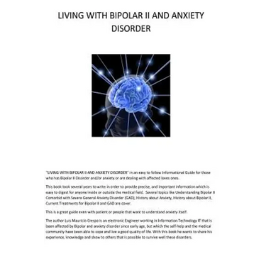 Living with Bipolar II and Anxiety Disorder: An Informational Guide