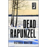 Dead Rapunzel