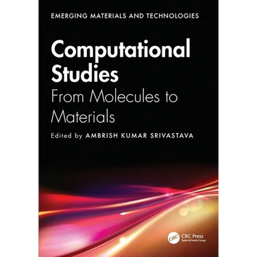 Computational Studies: From Molecules to Materials