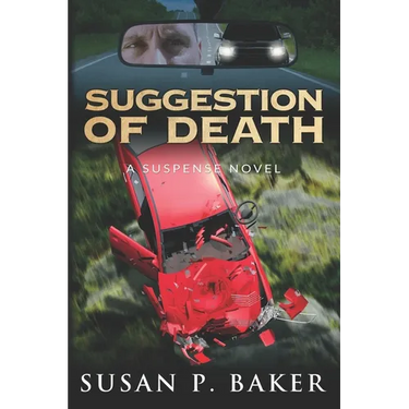Suggestion of Death: A Suspense Novel