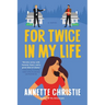 For Twice in My Life