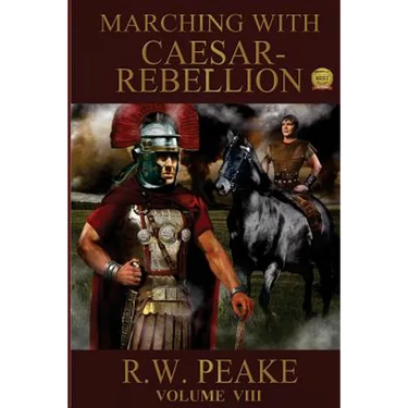 Marching With Caesar: Rebellion