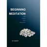 Beginning Meditation