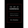 The Art of Darkness: Meditations on the Effect of Horror Fiction