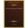 The Lure and Romance of Alchemy