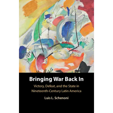 Bringing War Back In