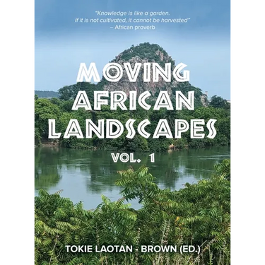 Moving African Landscapes Vol. 1