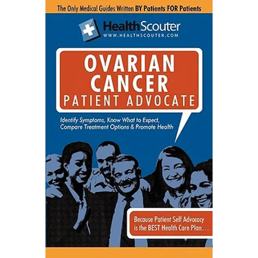 Healthscouter Ovarian Cancer Patient Advocate: Ovarian Cancer Symptoms and Signs of Ovarian Cancer