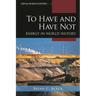 To Have and Have Not: Energy in World History
