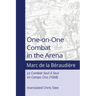 One-on-One Combat in the Arena