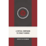 A Critical Companion to Stanley Kubrick