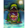 The Alligator and his Yummy Fish Dish