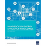 Handbook on Energy Efficiency in Buildings