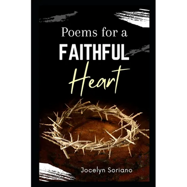 Poems For a Faithful Heart: Christian Poetry on God's Love