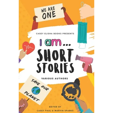 I Am... Short Stories