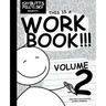 The Day Butts Fell from the Sky Presents This is a Workbook!!! Volume Two