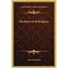 The Root of all Religion