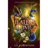 The Healers' Home