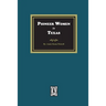 Pioneer Women in Texas