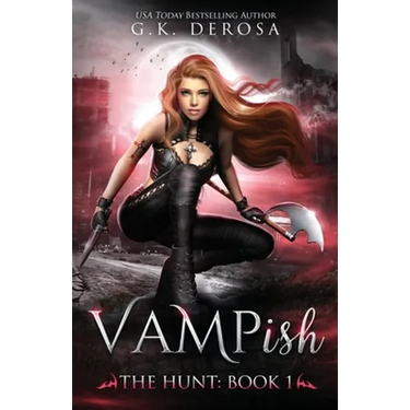 Vampish: The Hunt: (An Enemies-to-Lovers Paranormal Romance)