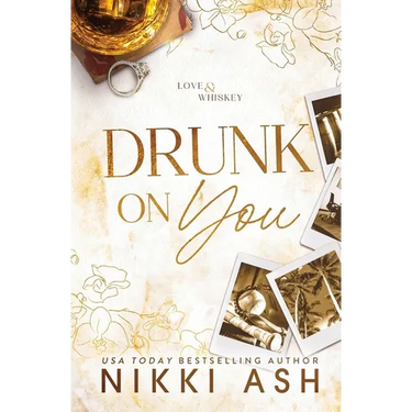 Drunk on You
