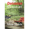 Delusion for a Lonely Girl